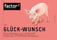 Titel der factory-Ausgabe Glück-Wunsch